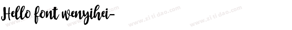 Hello font wenyihei字体转换